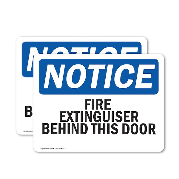 Signmission Fire Extinguisher Behind This Door OSHA Notice Sign, Vinyl Decal, 7in W x 5in L, 2PK OS-2PACK-NS-D-57-L-12595 - main